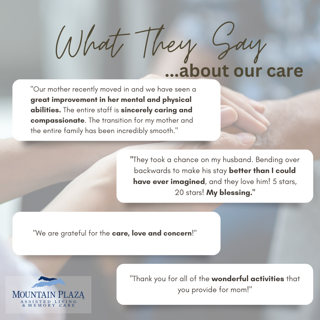 Mountain Plaza Assisted Living - Family Testimonies